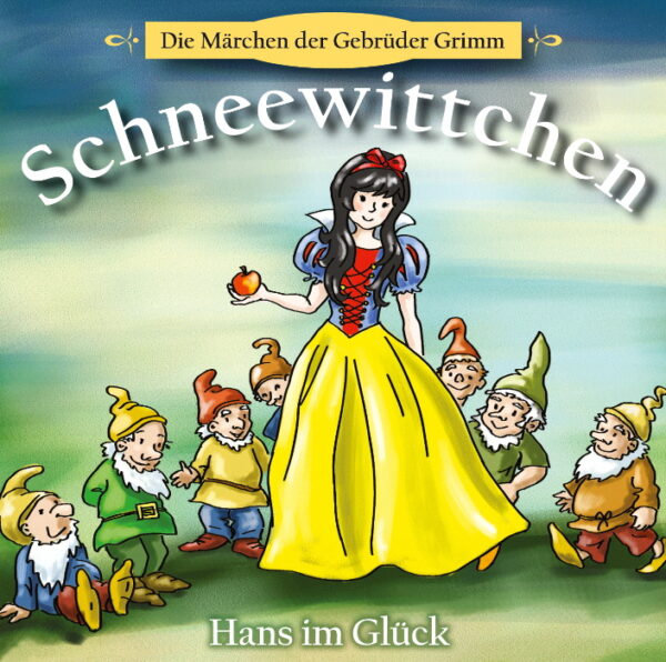 Schneewittchen, Hans im Glück