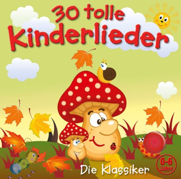30 tolle Kinderlieder