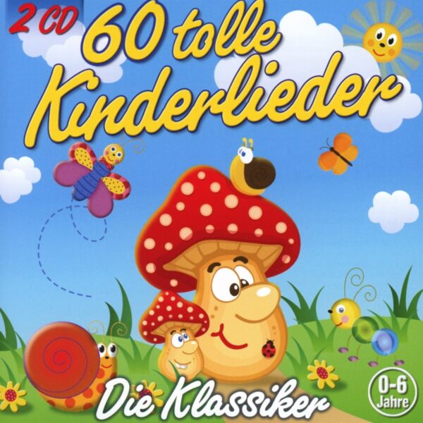 60 tolle Kinderlieder