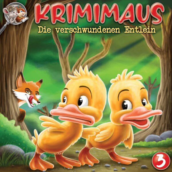 Krimimaus 03 - Die verschwundenen Entlein