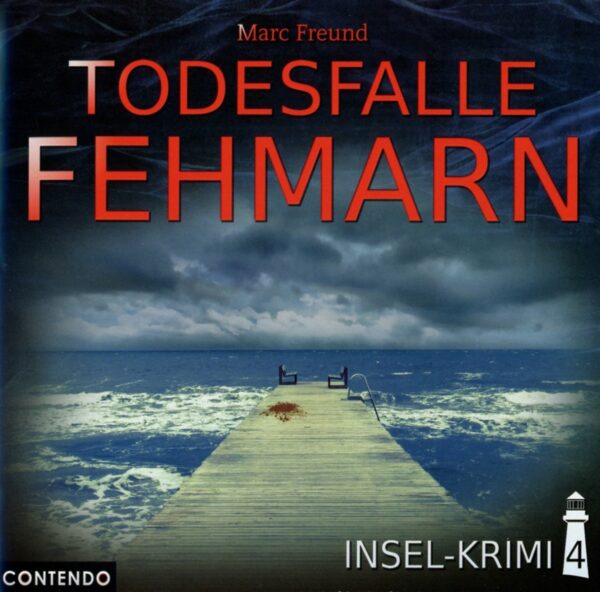 Insel-Krimi 04: Todesfalle Fehmarn
