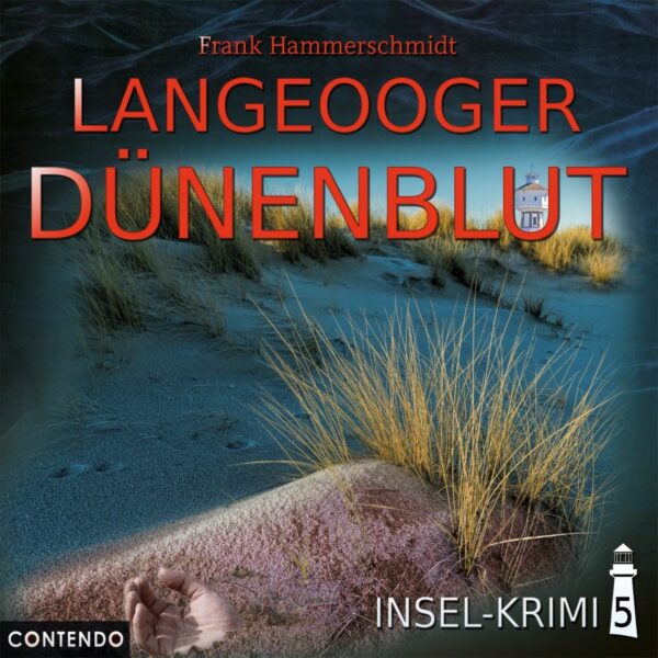 Insel-Krimi 05: Langeooger Dünenblut