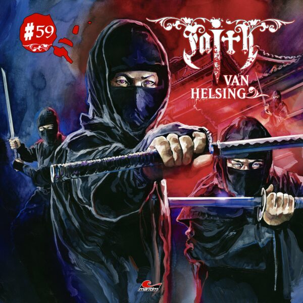 Faith van Helsing 59: Die Fremde