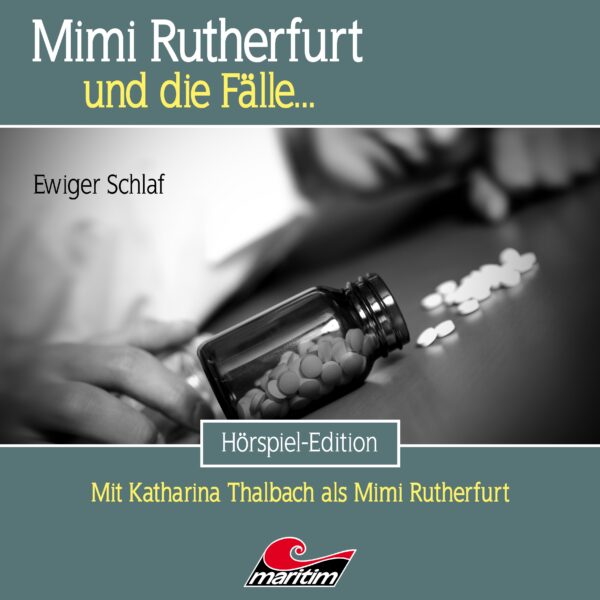 Mimi Rutherfurt und die Fälle … Folge 55: Ewiger Schlaf
