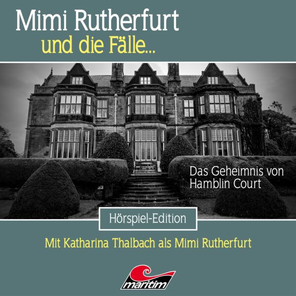 Mimi Rutherfurt und die Fälle … Folge 56: Das Geheimnis von Hamblin Court