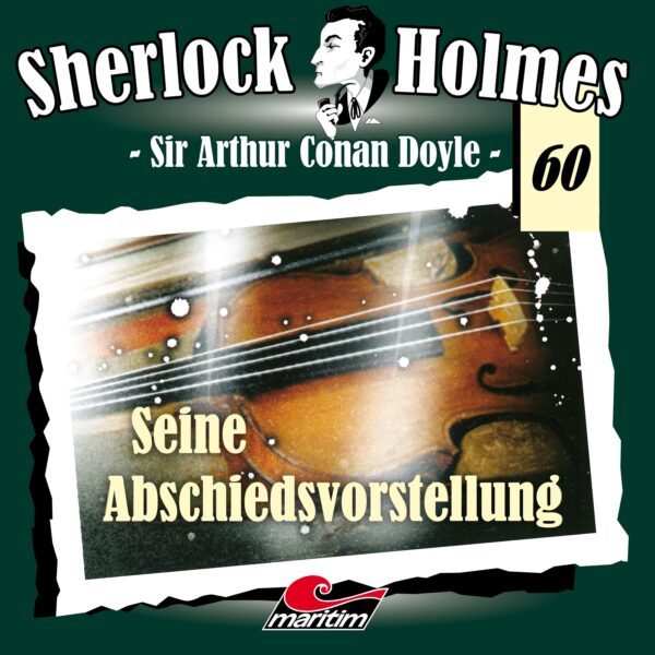 Sherlock Holmes 60: Seine Abschiedsvorstellung