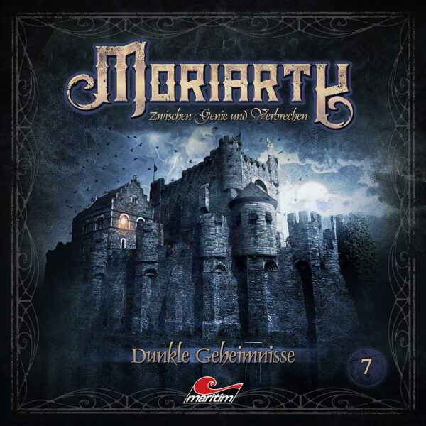 Moriarty - Zwischen Genie und Verbrechen 7: Dunkle Geheimnisse
