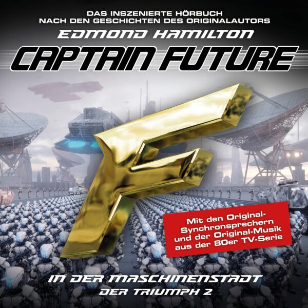 Captain Future - Der Triumph 02: In der Maschinenstadt