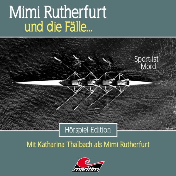 Mimi Rutherfurt und die Fälle … Folge 58: Sport ist Mord