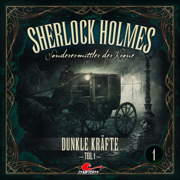 Sherlock Holmes - Sonderermittler der Krone 1: Dunkle Kräfte Teil 1
