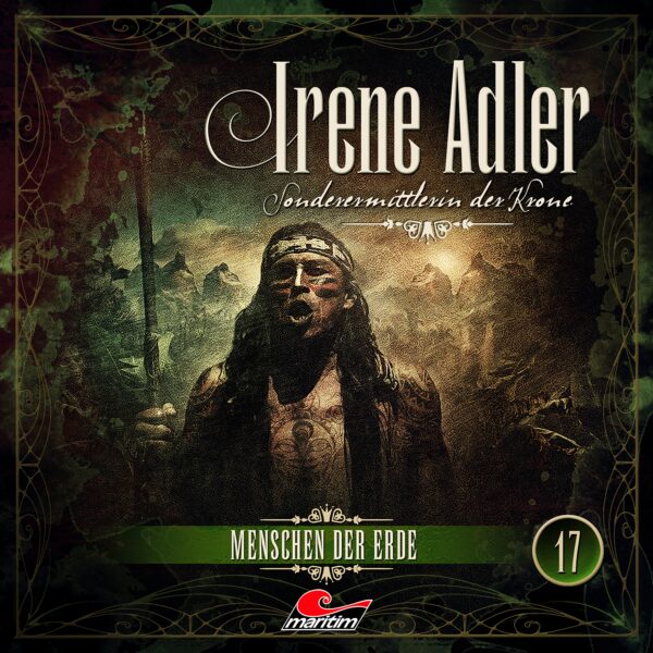 Irene Adler - Sonderermittlerin der Krone 17: Menschen der Erde