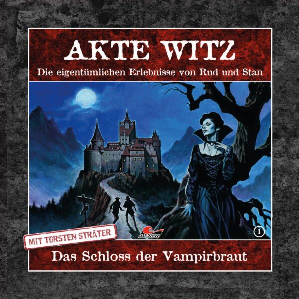 Akte Witz 1: Das Schloss der Vampirbraut