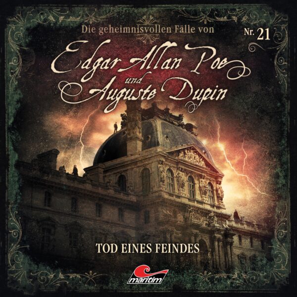 Edgar Allan Poe & Auguste Dupin 21: Tod eines Feindes