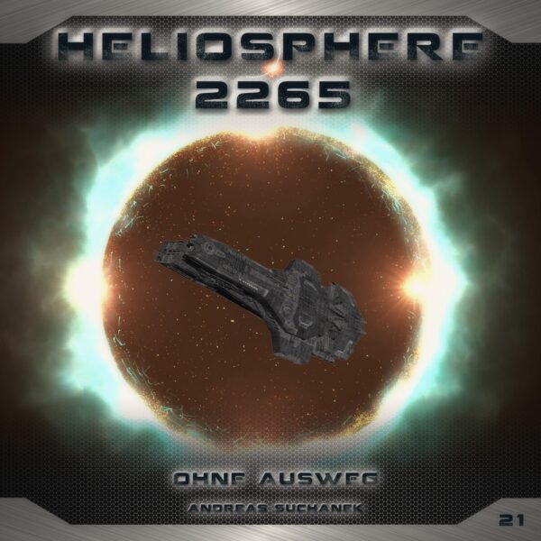 Heliosphere 2265: Folge 21 - Ohne Ausweg