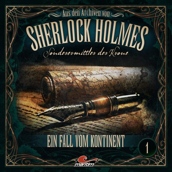 Aus den Archiven von Sherlock Holmes - Sonderermittler der Krone 01: Ein Fall vom Kontinent