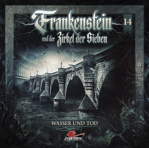 Frankenstein und der Zirkel der Sieben 14: Wasser und Tod
