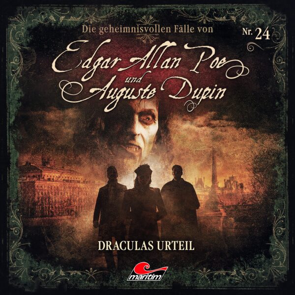 Edgar Allan Poe & Auguste Dupin 24: Draculas Urteil