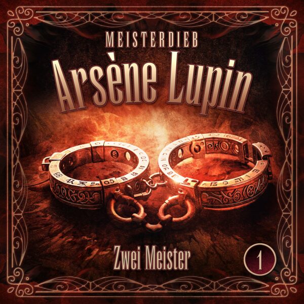 Meisterdieb Arsène Lupin 1: Zwei Meister