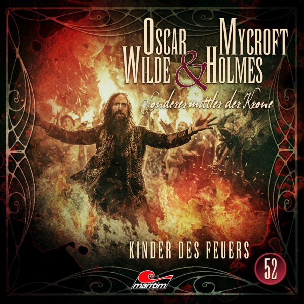 Oscar Wilde & Mycroft Holmes 52: Kinder des Feuers