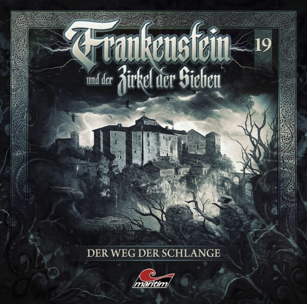 Frankenstein und der Zirkel der Sieben 19: Der Weg der Schlange