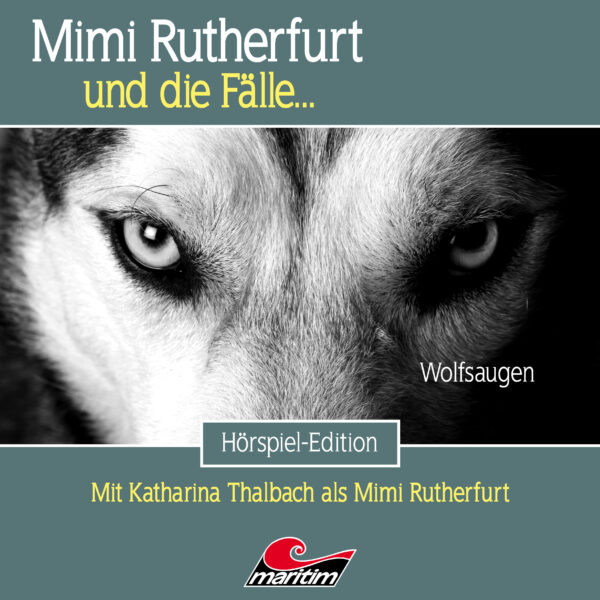 Mimi Rutherfurt und die Fälle… 68: Wolfsaugen
