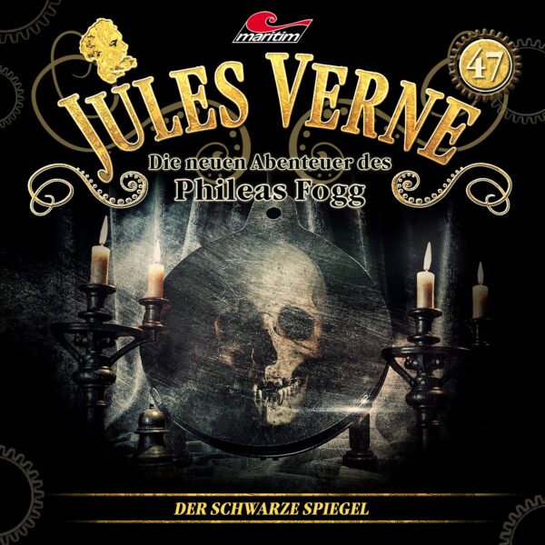 Jules Verne 47: Der schwarze Spiegel