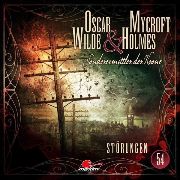 Oscar Wilde & Mycroft Holmes 54: Störungen